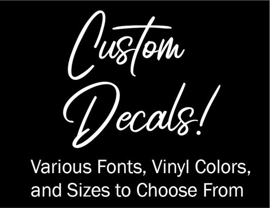 Custom Stickers / Decals